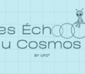 UFO² - Ls Echos du Cosmos - Nexus 2026 épisode 1